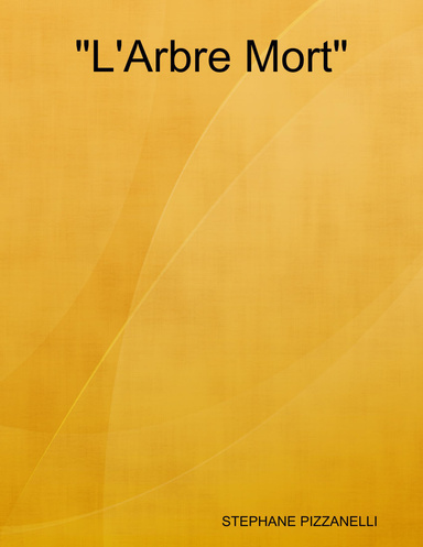 "L'Arbre Mort"