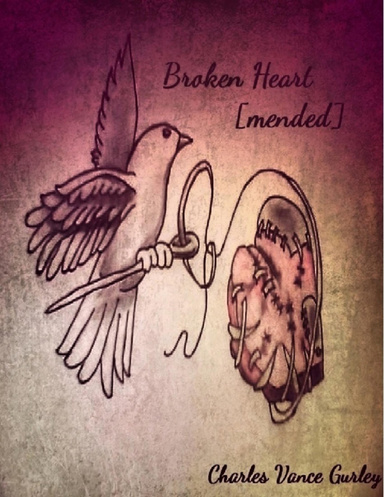 Broken Heart [Mended]