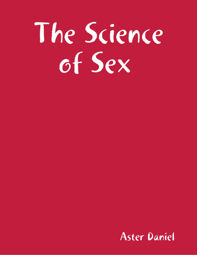 The Science of Sex