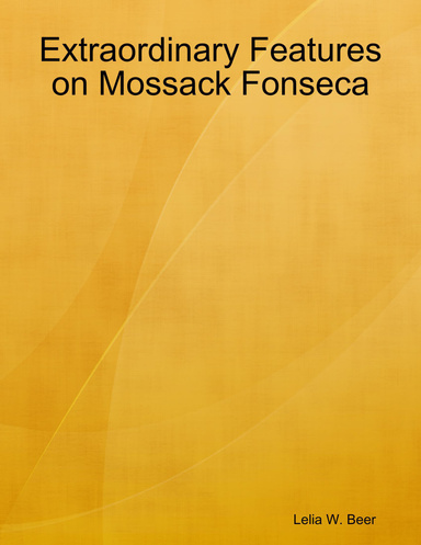 Extraordinary Features on Mossack Fonseca