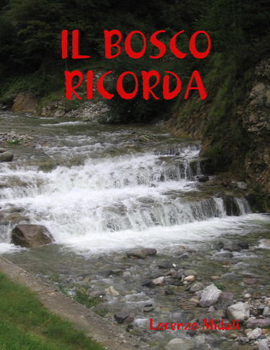 Il Bosco Ricorda