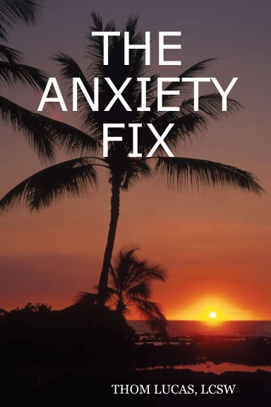 THE ANXIETY FIX