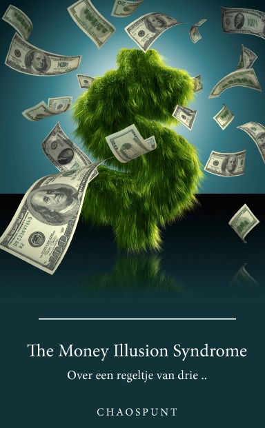 The Money Illusion Syndrome