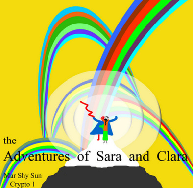 "The Adventures of Sara and Clara"