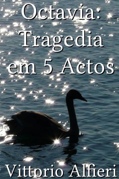 Octavia: Tragedia em 5 Actos