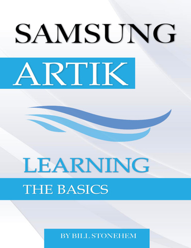 Samsung Artik: Learning the Basics