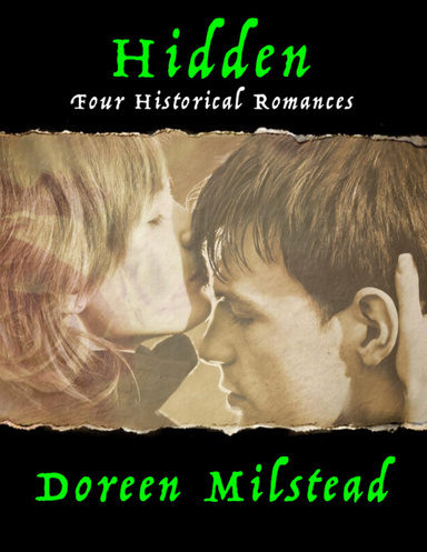 Hidden: Four Historical Romances