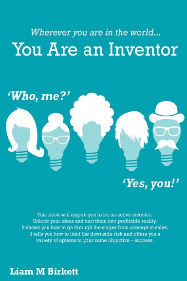 Wherever you are in the world You Are an Inventor