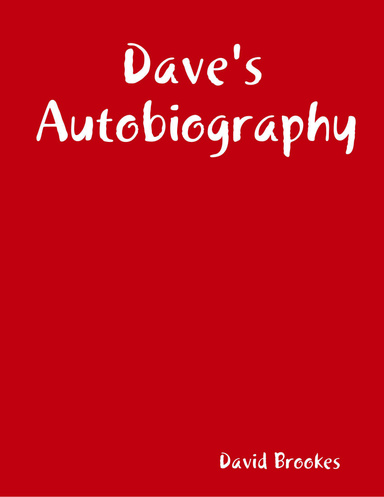 Dave's Autobiography