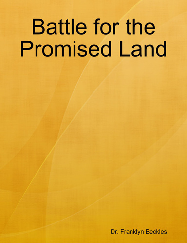 Battle for the Promised Land