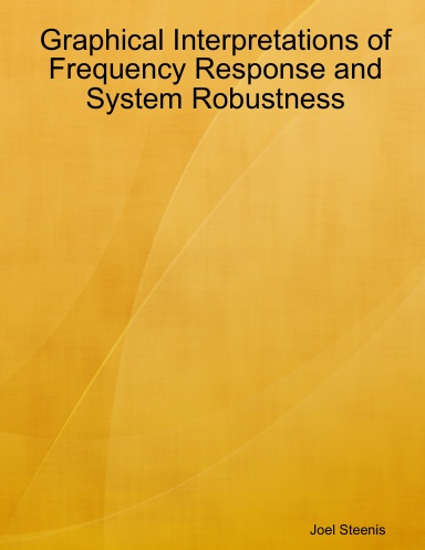Graphical Interpretations of Frequency Response and System Robustness
