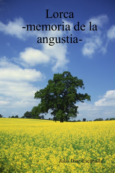 Lorca -memoria de la angustia-