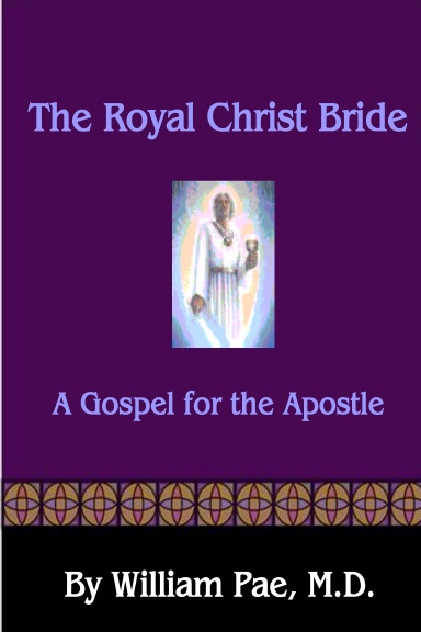 The Royal Christ Bride