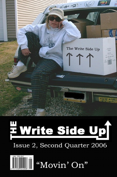 The Write Side Up Issue 2, Second Quarter, April 2006