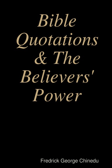 Bible Quotations & The Believers' Power