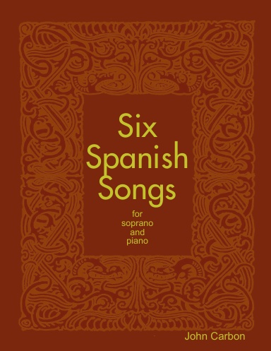 Six Spanish Songs