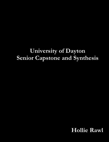 University of Dayton Senior Capstone and Synthesis
