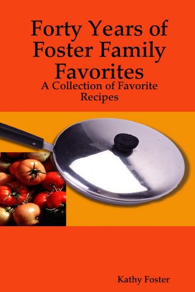 Fifty Years of Foster Family Favorites
