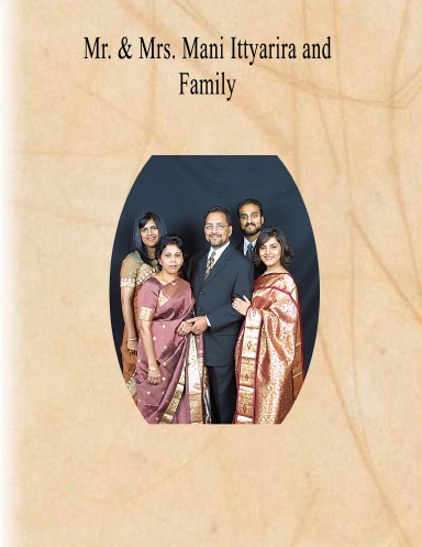 Mr. & Mrs. Mani Ittyarira and Family