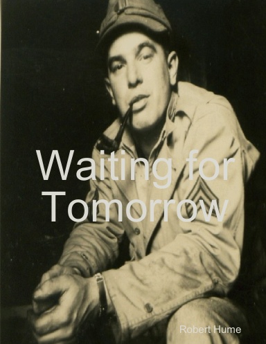 Waiting for Tomorrow in paperback