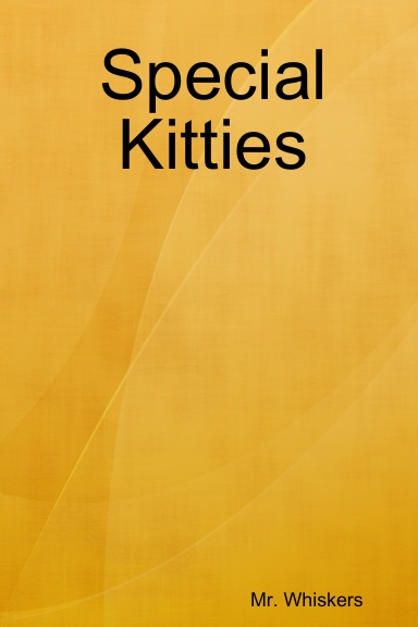 Special Kitties