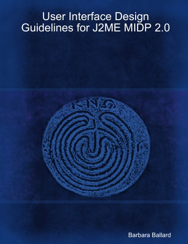 User Interface Design Guidelines for J2ME MIDP 2.0