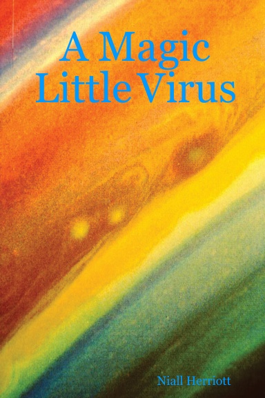 A Magic Little Virus