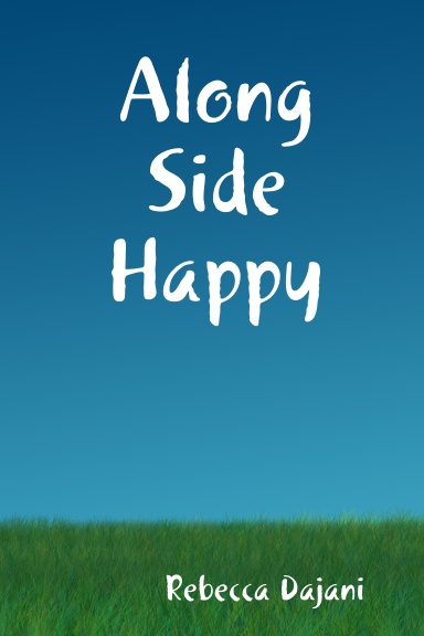 Along Side Happy
