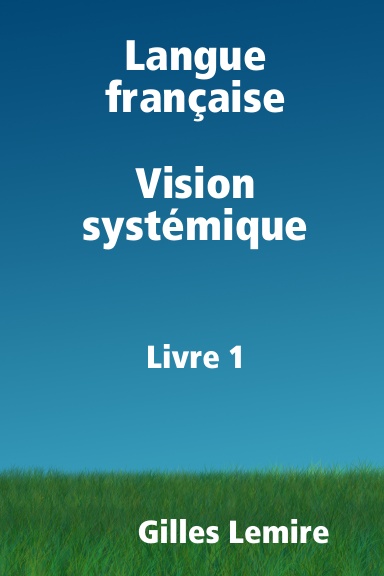 Langue française -Vision systémique