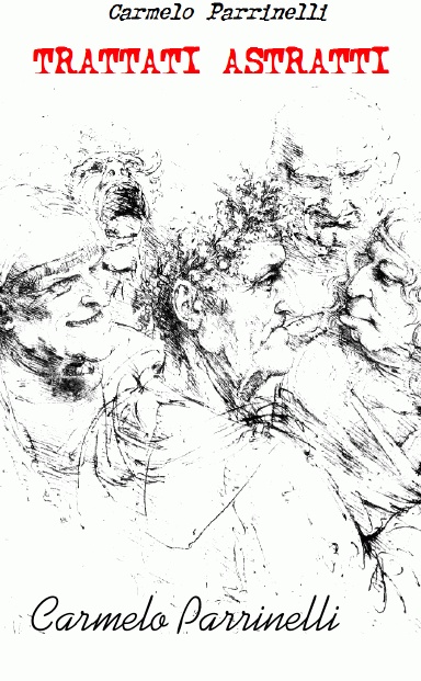 Trattati Astratti - Filosofia spicciola