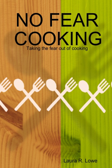 NO FEAR COOKING