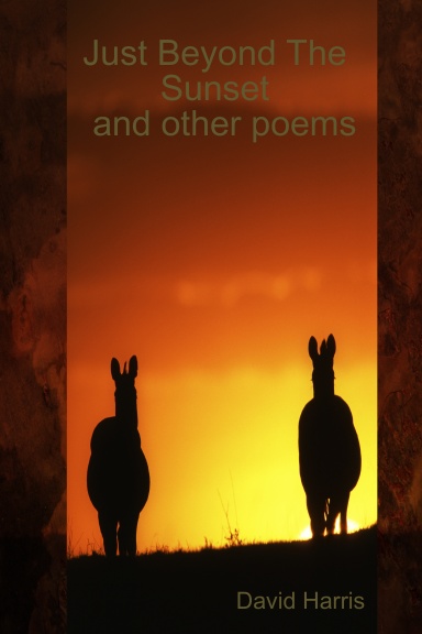 Just Beyond The Sunset and other poems