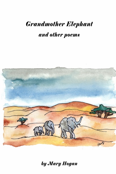 Grandmother Elephant and other poems