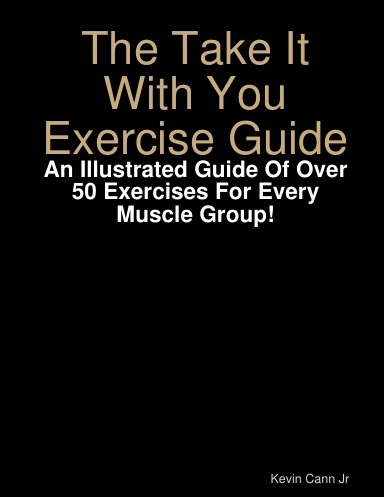The Take It With You Exercise Guide