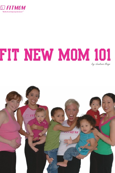 FIT NEW MOM 101