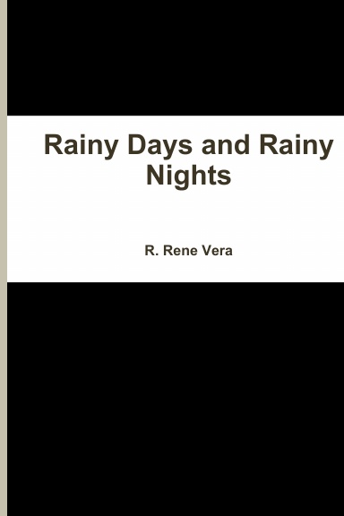 Rainy Days and Rainy Nights