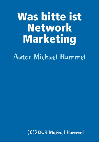 Was bitte ist Network Marketing
