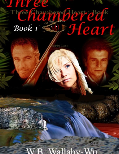 Three Chambered Heart : Book I