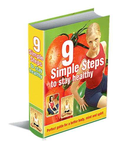 9 Simple Steps to Stay Healthy