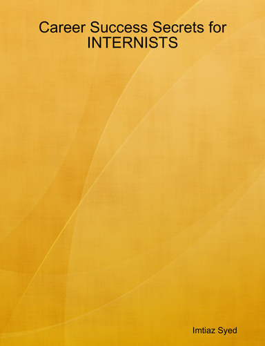 Career Success Secrets for INTERNISTS