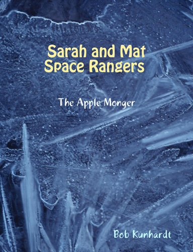 Sarah and Mat, Space Rangers I