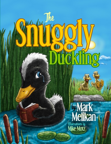 The Snuggly Duckling Hardcover Edition