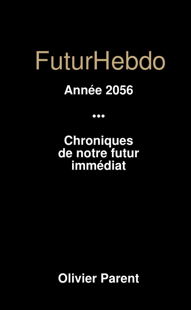 FuturHebdo, année 2056