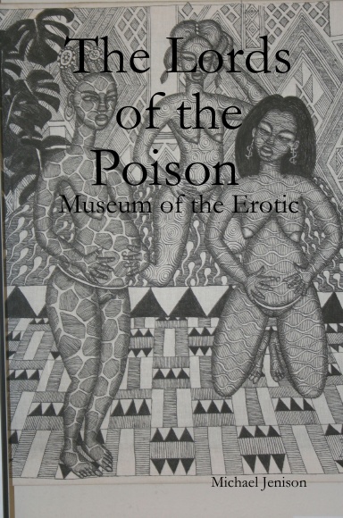 The Lords of the Poison  Museum of the Erotic