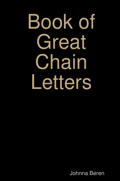 Book of Great Chain Letters
