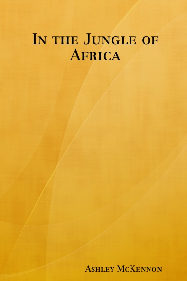 In the Jungles of Africa