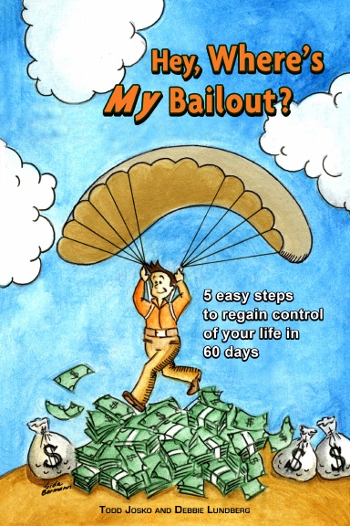 Hey, Where's My Bailout?