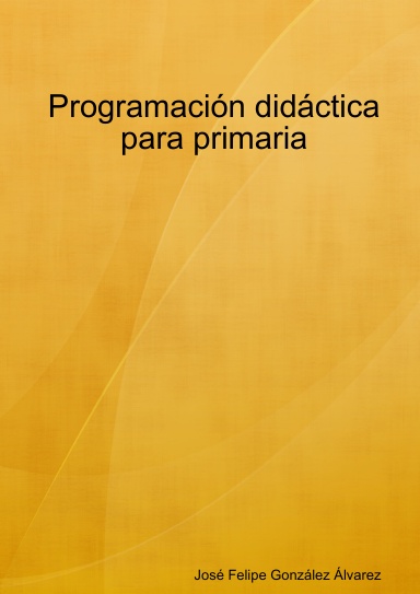 Programación didáctica para primaria