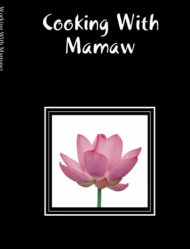 Working With Mamaw1