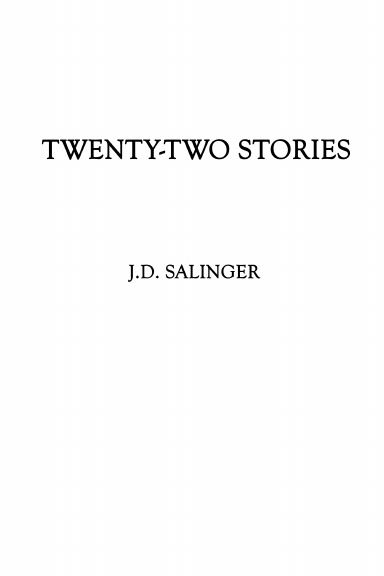 TWENTY-TWO STORIES